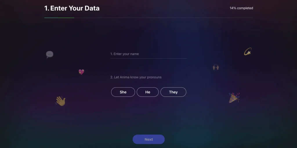 Screenshot of the onboarding screen showing "Enter Your Data" step with name and pronoun selection