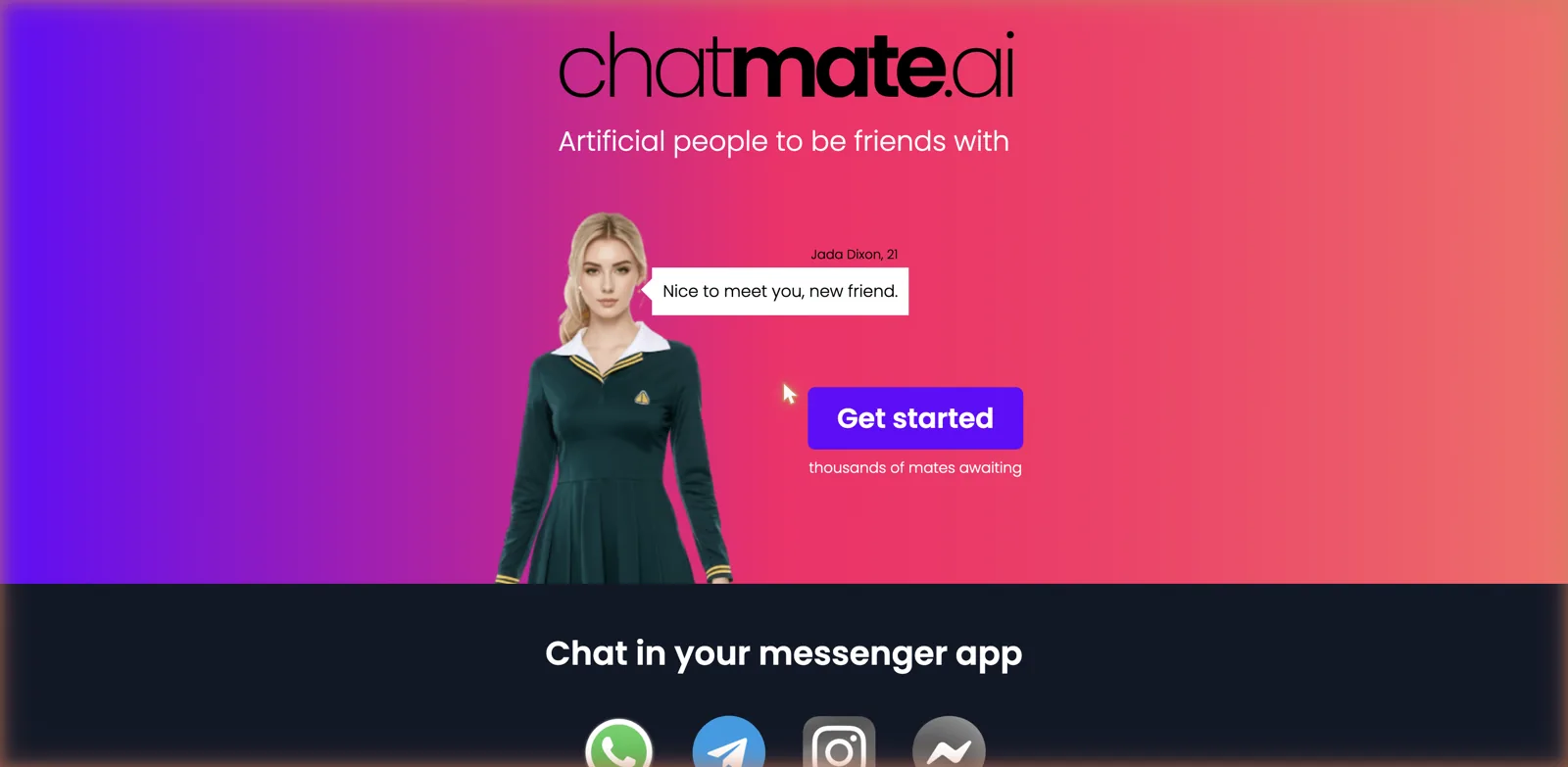 ChatMate AI landing page reading Artificial people to be friends with, with a character, a Get started button and messenger app icons