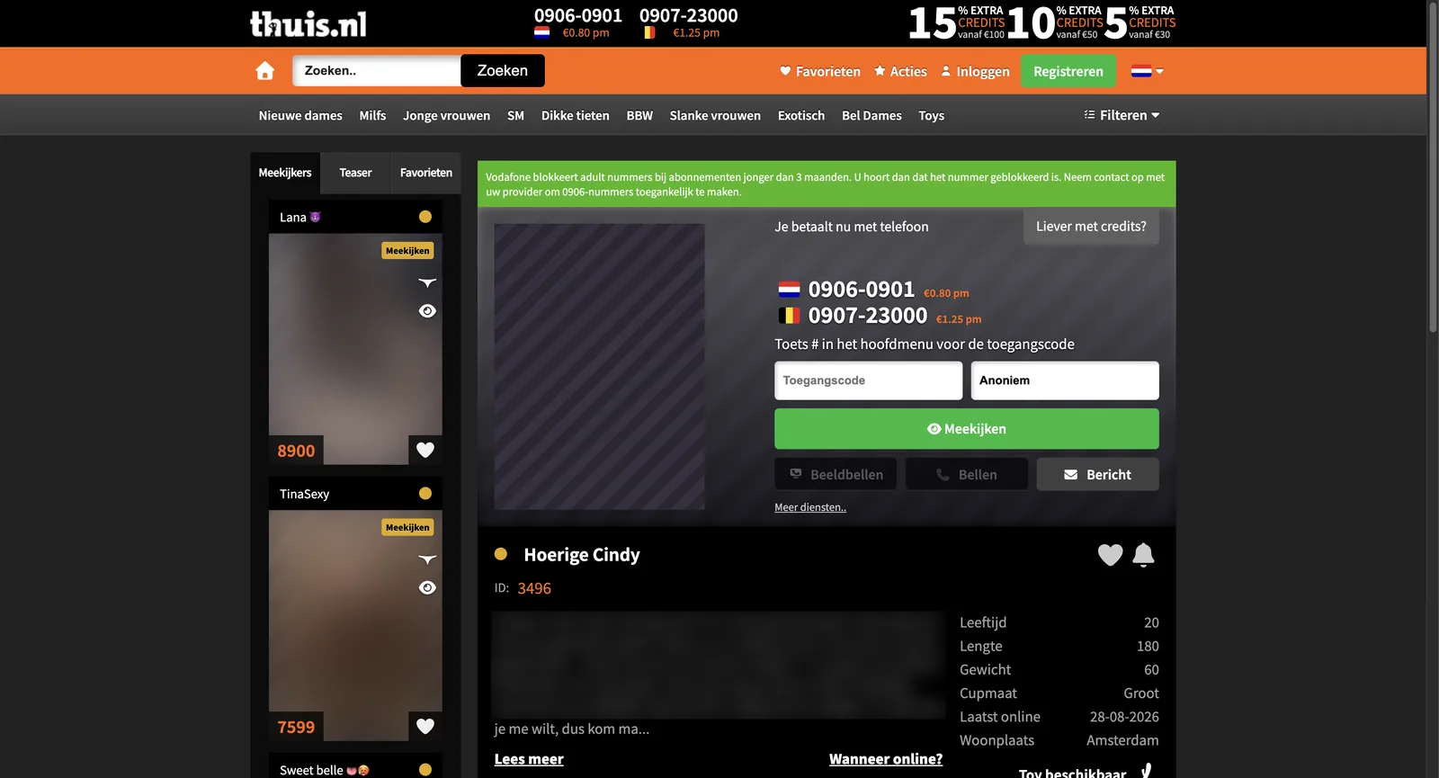 Thuis.nl performer page showing a Dutch number at eighty cents per minute and a Belgian number at one euro twenty five per minute, a button offering to switch to paying with credits, an access code field and an anonymous option