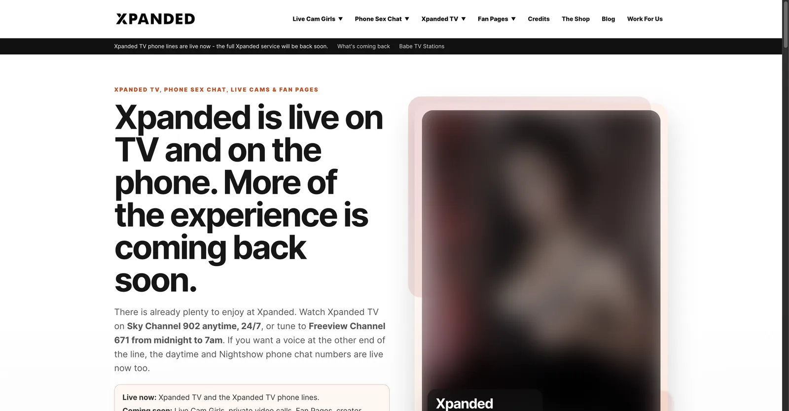 Xpanded home page headed Xpanded is live on TV and on the phone, more of the experience is coming back soon, with a banner stating the phone lines are live and the full service will return